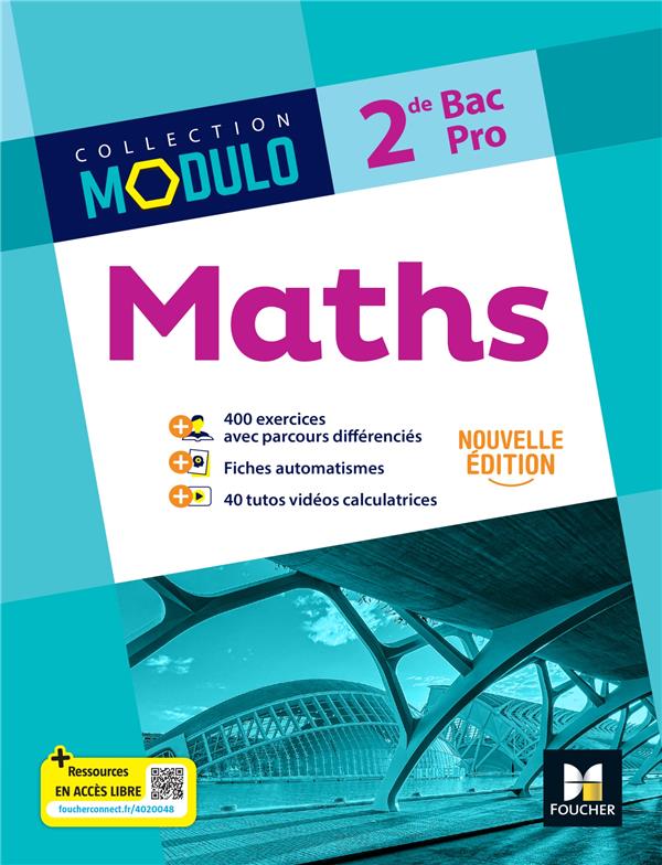 Modulo : Maths ; 2de bac pro ; Livre élève