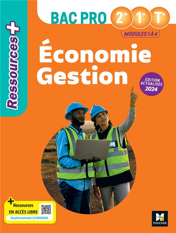 Ressources + : Économie gestion ; 2de, 1re, terminale bac pro : Livre élève