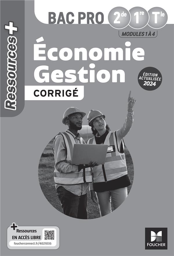 Ressources + : Économie gestion ; 2de, 1re, terminale bac pro ; Corrigé