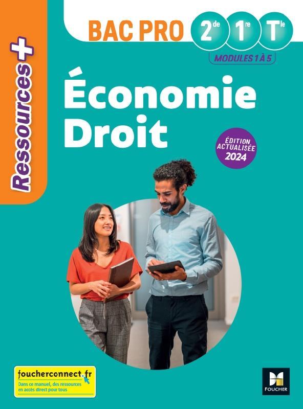 Ressources + : Économie-droit ; 2de, 1re, terminale bac pro ; Livre élève