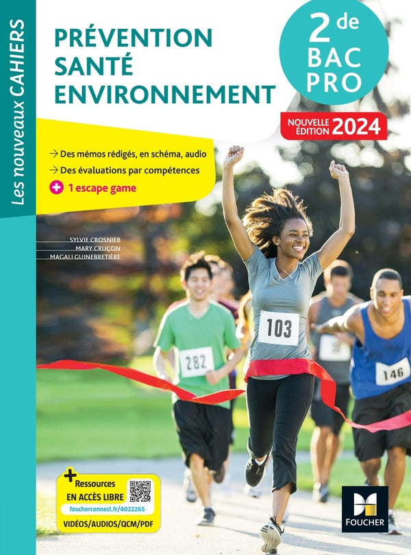 Les nouveaux cahiers : Prévention santé environnement (PSE) ; 2de bac pro ; Livre élève
