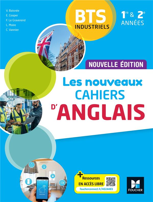 Les nouveaux cahiers d'anglais : BTS industriels 1re et 2e années ; Livre élève