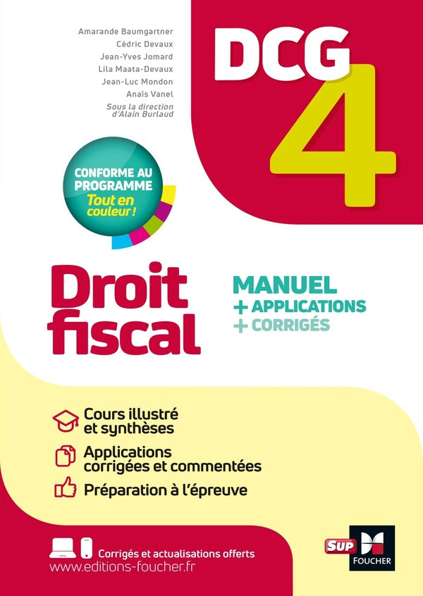 DCG 4 : Droit fiscal ; Manuel + applications + corrigés (édition 2025/2026)