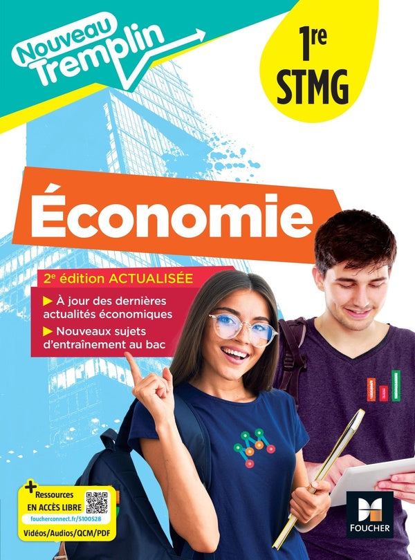 Nouveau Tremplin : Économie ; 1re STMG : Livre élève