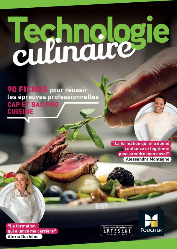 Technologie culinaire : 90 fiches pour réussir les épreuves professionnelles ; CAP et Bac pro cuisine