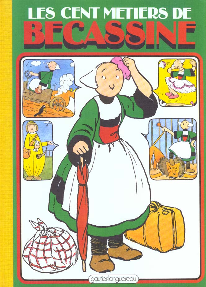Les cent métiers de Bécassine