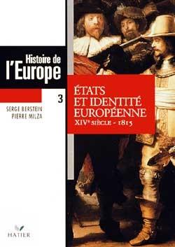 Histoire de l'europe ; etats et identite europeenne