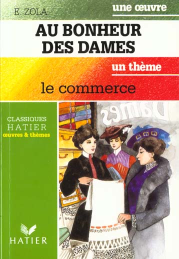 Au bonheur des dames (zola) - le commerce