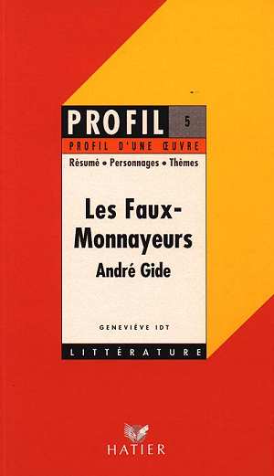 Les faux-monnayeurs, d'André Gide
