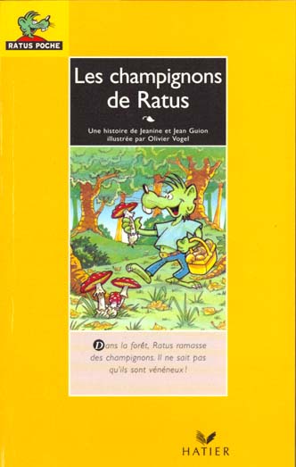 Les champignons de ratus