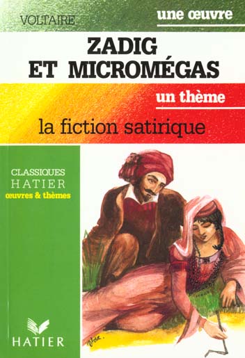 Voltaire - zadig et micromegas (livre de l'eleve)