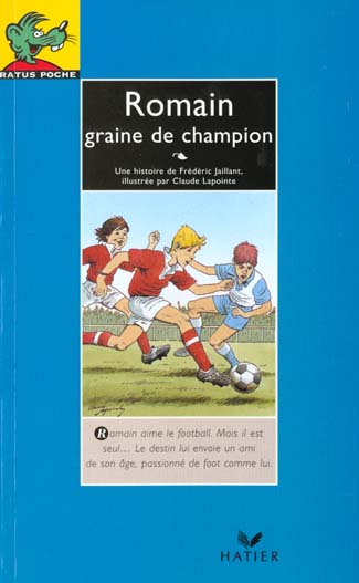 Romain , graine de champion