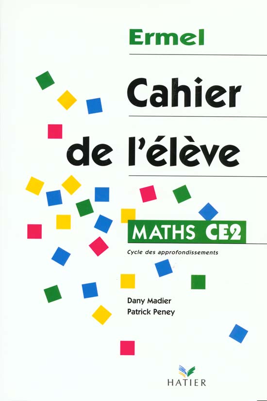 Ermel - cahier de l'eleve ce2