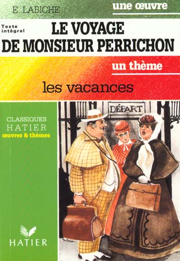 Le voyage de monsieur perrichon