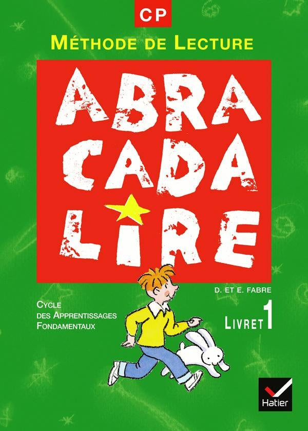 ABRACADALIRE : Abracadalire CP, Manuel n° 1