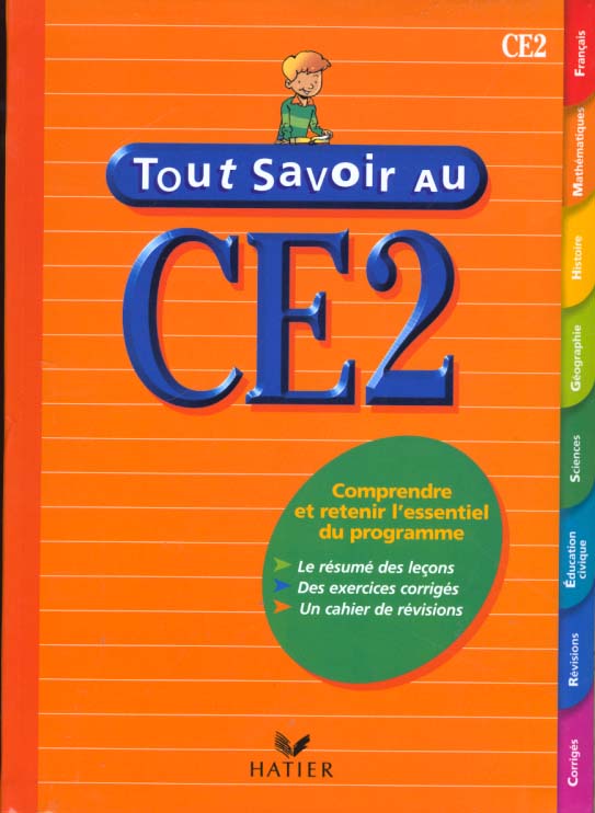 Tout savoir : tout savoir au CE2