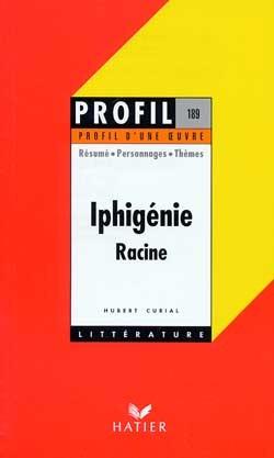 Iphigénie, de Jean Racine