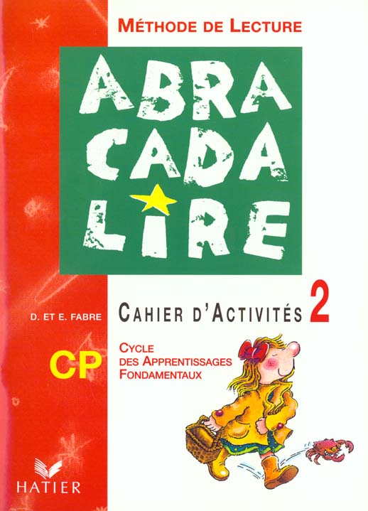 ABRACADALIRE : cahier d'activites Tome 2 ; cp