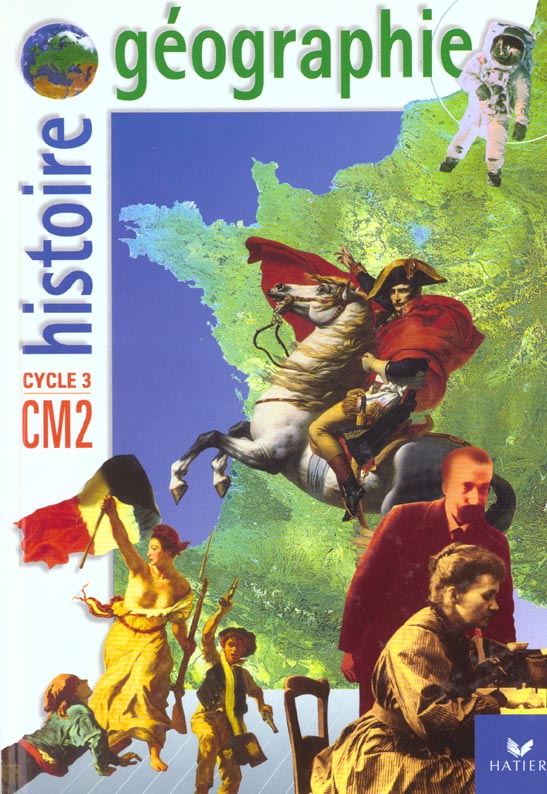 Histoire-geographie cm2 - manuel + atlas