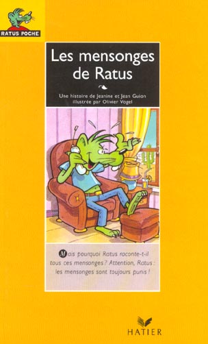 Les mensonges de ratus