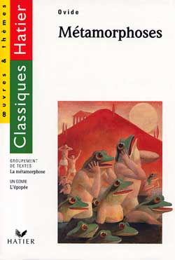 Metamorphoses (ovide) - l'epopee / la metamorphose