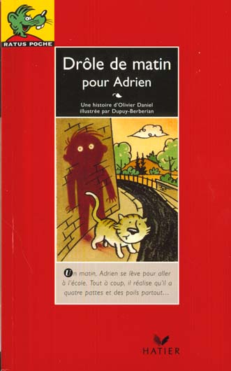 Drole de matin pour adrien