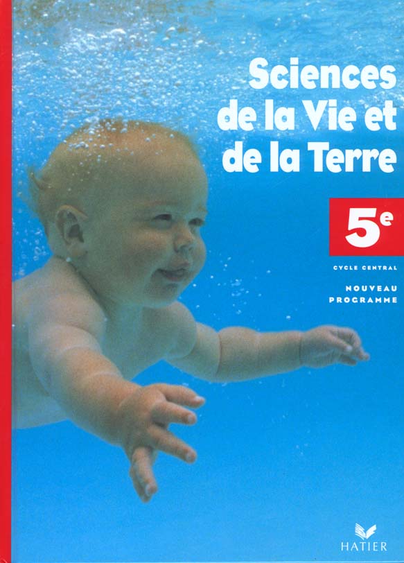 Sciences de la vie et de la terre 5e ; manuel