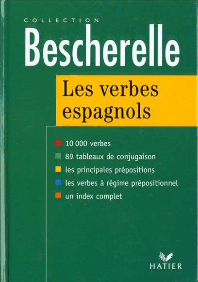 Bescherelle : les verbes espagnols ; 10 000 verbes (édition 1997)