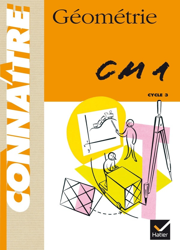 CONNAITRE : géometrie ; CM1