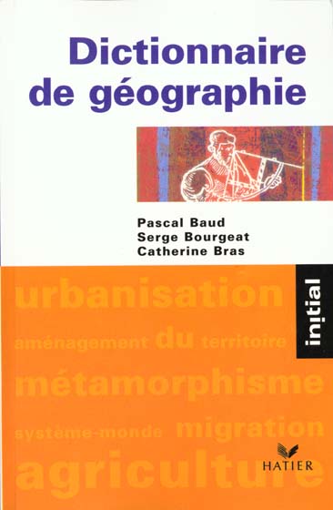 Dictionnaire de geographie - edition 97