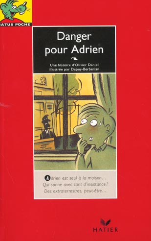 Danger pour adrien