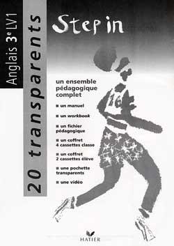 STEP IN : anglais ; LV1 ; 3ème ; transparents (édition 1997)