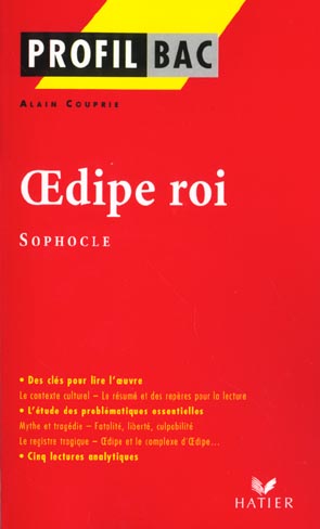 Oedipe roi de Sophocle Tome 1