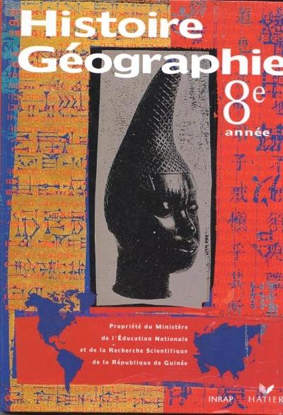 Histoire geographie, 8e annee, livre de l'eleve, guinee