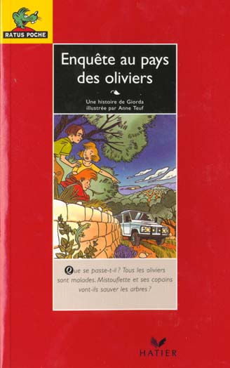Enquete au pays des oliviers