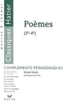 Poèmes 5ème et 4ème ; complément pédagogique