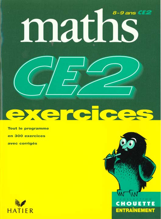 Chouette entraînement : maths ; CE2 ; exercices