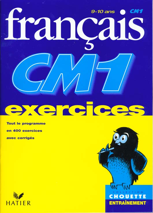 Chouette entraînement : français ; CM1 ; exercices