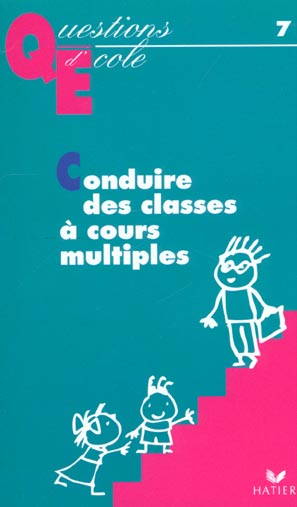 Conduire des classes a cours multiples