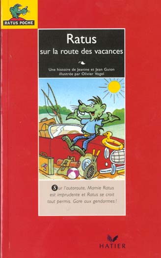 Ratus sur la route des vacances