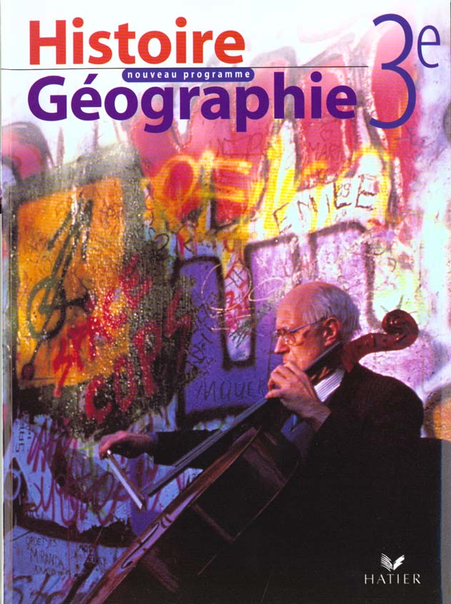 Histoire-geographie 3e - livre de l'eleve, ed. 1999