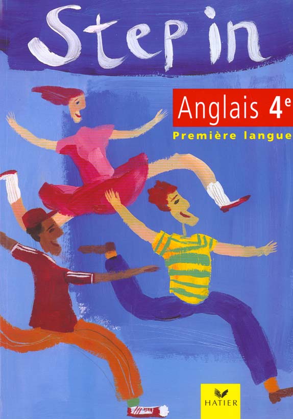 STEP IN : anglais ; 4ème ; lv1 ; manuel de l'élève (édition 1996)