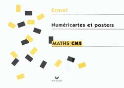 Ermel : mathématiques ; CM2 ; numéricartes et posters