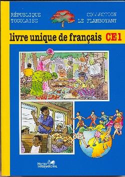 Le flamboyant ; livre unique de français ; CE1 ; Togo ; livre de l'élève