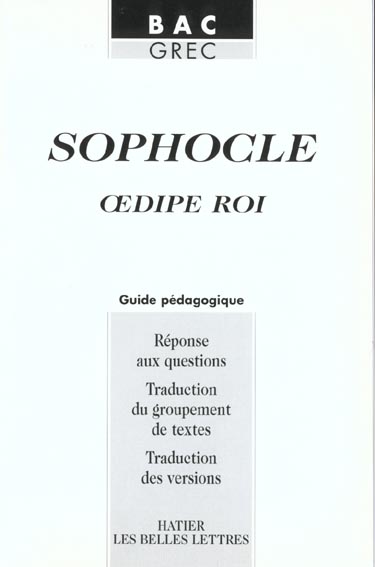 Oedipe roi ; guide pedagogique
