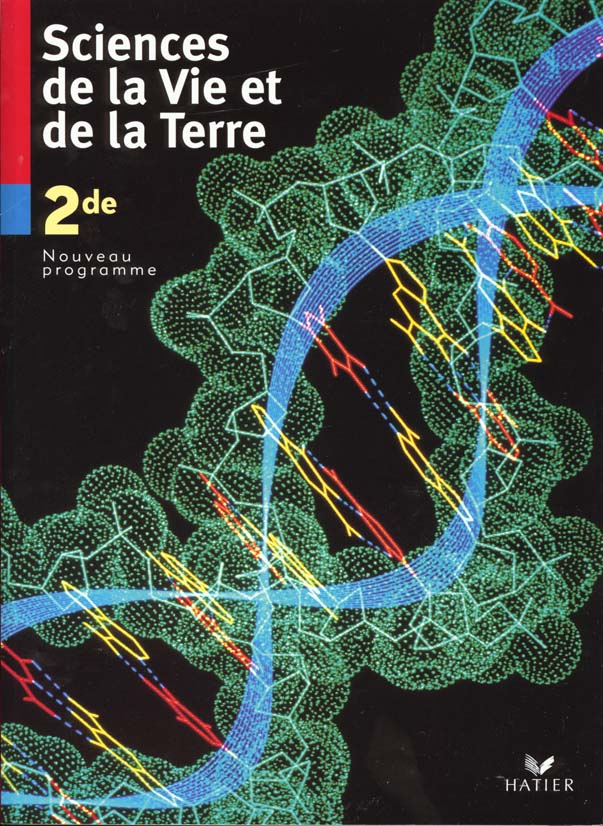 Sciences de la vie et de la terre ; 2nde ; livre de l'élève (édition 2000) (édition 2000)