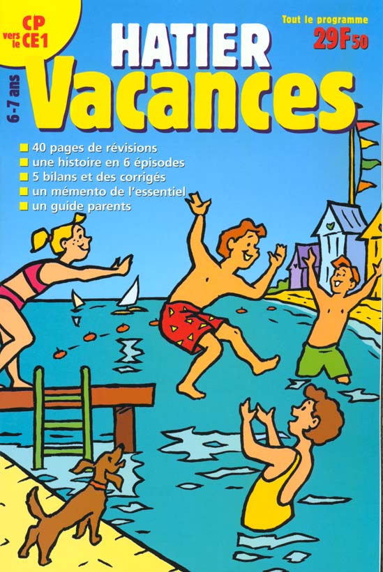 Hatier vacances : du cp au ce1 ; 6 - 7 ans