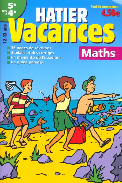 Hatier vacances : de 5e a 4e ; mathematiques