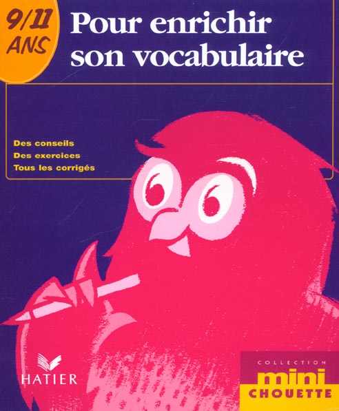 Mini chouette ; vocabulaire 9-11 ans