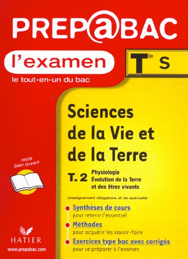 Sciences de la vie et de la terre terminale s t.2 ; physiologie